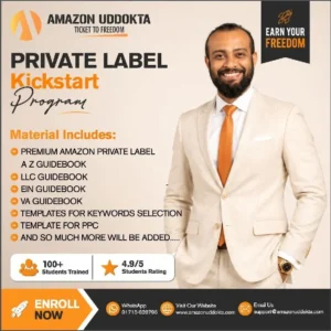 Amazon Private Label FBA Kickstart Program - Beginner to Advanced - Semi Live Course and Mentorship